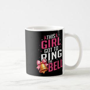 This Girl Got To Bring The Bell Last Chemo Breast  Coffee Mug
