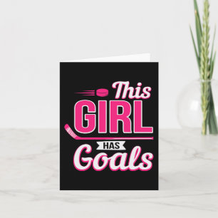 This Girl Has Goals Womans Hockey Player Cute Gift Card