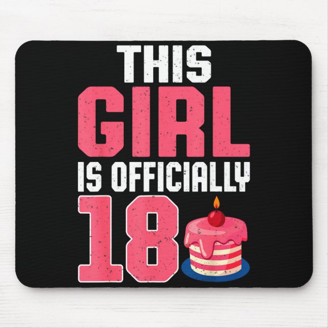 This Girl Is Ly 18 Years Old 18th Birthday Party  Mouse Pad (Front)