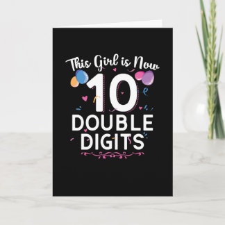 This girl is now 10 | 10th Birthday Gift Girls Card