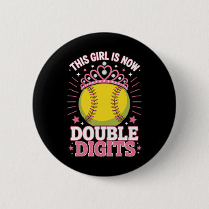 This Girl Is Now 10 Double Digits Softll Champion  6 Cm Round Badge