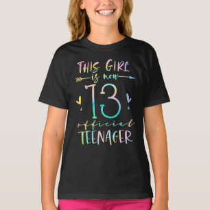 This Girl Is Now 13 Official Teenager 13th T-Shirt