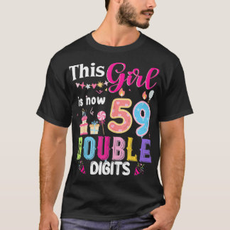 This Girl Is Now 59 1965 Years Double Digits Birth T-Shirt