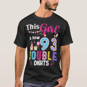 This Girl Is Now 93 1931 Years Double Digits Birth T-Shirt