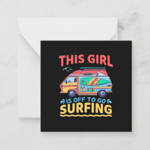 This Girl Is Off To Go Surfing Card