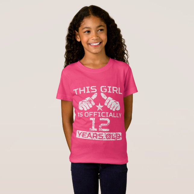 This Girl Is Officially 12 Years Old T-Shirt (Front Full)