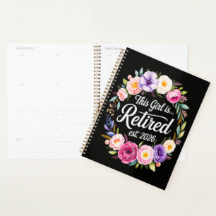 This Girl Is Retired 2026 Floral Retiret Planner