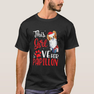 This Girl Love Her Papillon Dog Noel Costume Chris T-Shirt