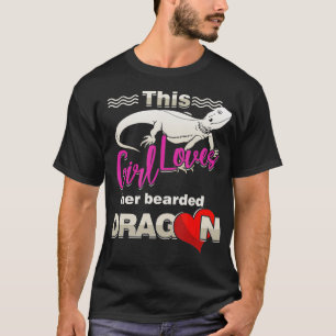 This Girl Loves Bearded Dragon Reptile T-Shirt