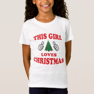 This girl loves christmas T-Shirt