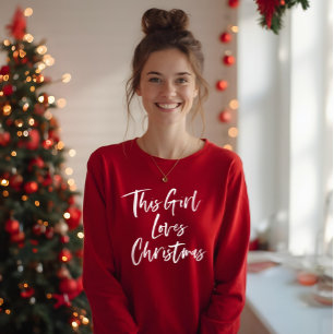 This Girl Loves Christmas Trendy Brush Script T-Shirt