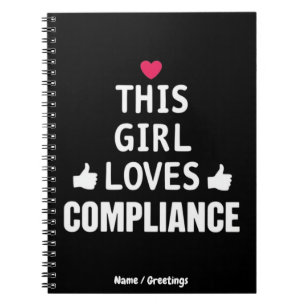 This Girl Loves Compliance Cute Gifts for Risk Notebook