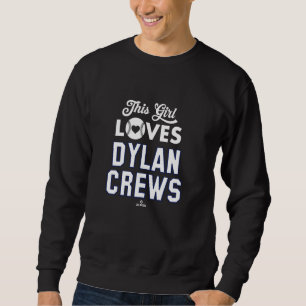 This Girl Loves Dylan Crews Washington Baseball ML Sweatshirt