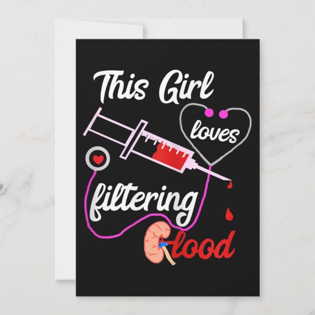 This Girl Loves Filtering Blood Dialysis Nurse Invitation (Front)