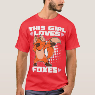 This Girl Loves Foxes Cute FoxT-Shirt T-Shirt