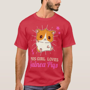This Girl Loves Guinea Pigs T-Shirt