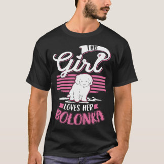 This Girl loves her Bolonka Girl 1 T-Shirt