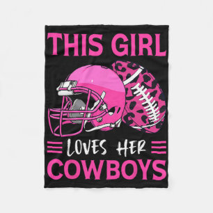 This Girl Loves Her Cowboys Football American Love Fleece Blanket