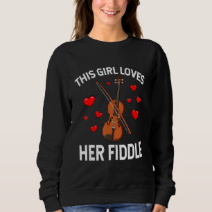 This girl loves her fiddle viola violin country mu sweatshirt