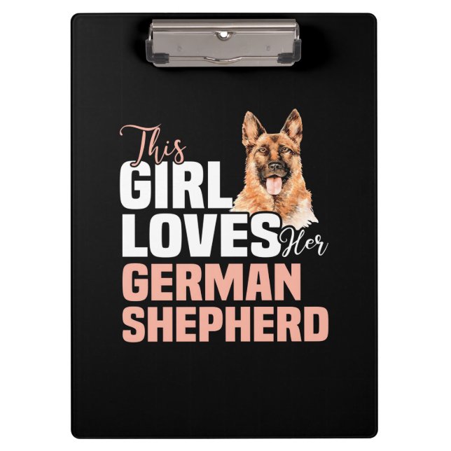 This Girl Loves Her German Shepherd Clipboard (Front)