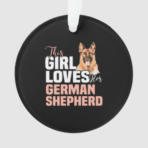 This Girl Loves Her German Shepherd Ornament