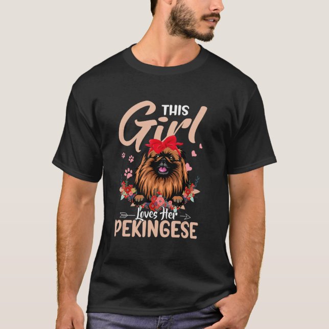 This Girl Loves Her Pekingese T-Shirt (Front)
