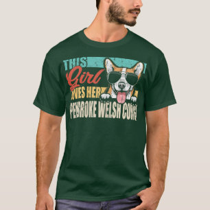 This Girl Loves Her Pembroke Welsh Corgi Cool Dog  T-Shirt