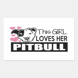 This Girl Loves Her Pitbull Rectangular Sticker