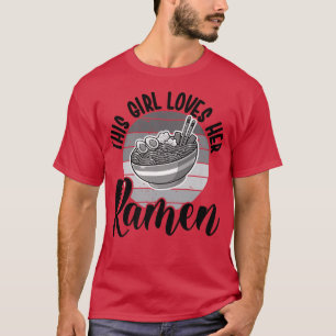 This Girl Loves Her Ramen Noodle, Retro Japanese F T-Shirt