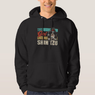 This Girl Loves Her Shih Tzu Cool Dog Vintage Retr Hoodie