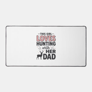 This Girl Loves Hunting With Her Dad Vintage Desig Desk Mat