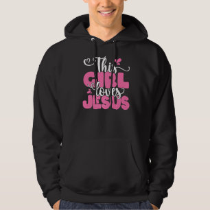 This Girl Loves Jesus Cute Christian Faith Religio Hoodie