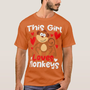 This Girl Loves Monkeys Safari Zoo Animal Primate  T-Shirt