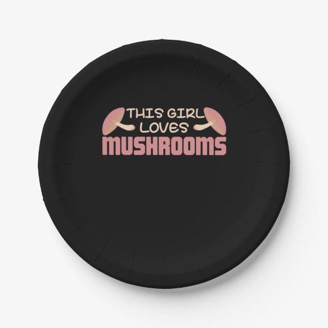 This Girl Loves Mushrooms Paper Plate (Front)