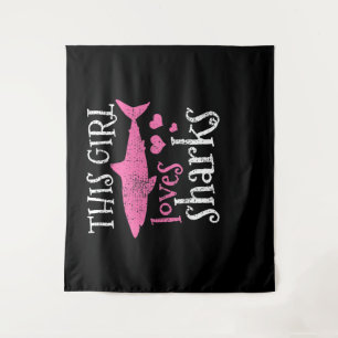 This Girl Loves Sharks - Cute Shark Gifts Tapestry