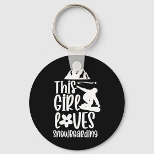This Girl Loves Snowboarding Lover Snowboard Snowb Key Ring