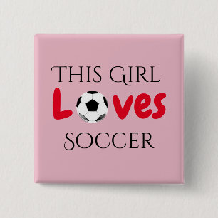 This Girl Loves Soccer - Soccer Ball   15 Cm Square Badge