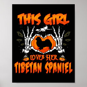 This Girl Loves Tibetan Spaniel Dog Halloween Poster