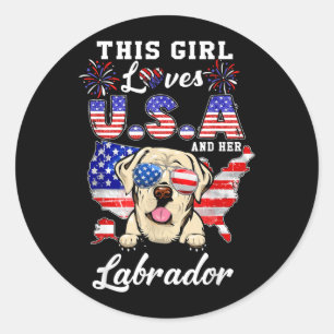 This Girl Loves USA and Dog 4th of July Labrador Classic Round Sticker