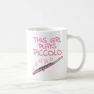 This Girl Plays Piccolo, Female Woodwind Musician Coffee Mug