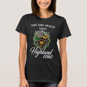 this girl really loves highland cows highland catt T-Shirt