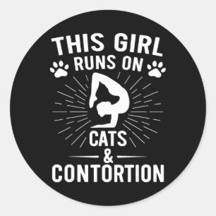 This Girl Runs On Cats And Contortion Yoga Classic Round Sticker