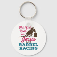 This Girl Runs on Jesus and Barrel Racing