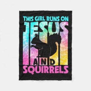 This Girl Runs On Jesus And Funny Squirrel Lovers Fleece Blanket