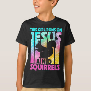 This Girl Runs On Jesus And Funny Squirrel Lovers T-Shirt