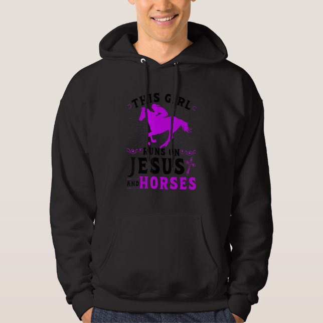 This Girl Runs On Jesus And Horses, Horse Riding E Hoodie (Front)