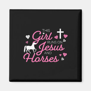 This Girl Runs On Jesus And Horses Horse Riding Eq Magnet