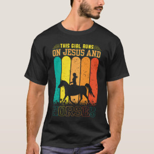 This Girl Runs on Jesus and Horses T-Shirt