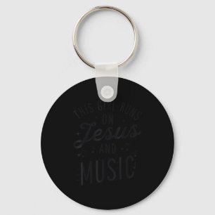 This Girl Runs On Jesus And Music Lover Christian Key Ring