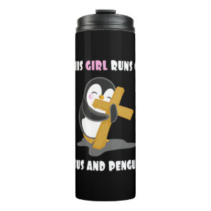 This Girl Runs On Jesus And Penguins Thermal Tumbler